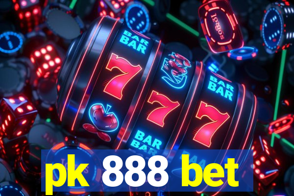 pk 888 bet